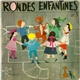 Les Petits Carillonneurs - Rondes Enfantines n°3